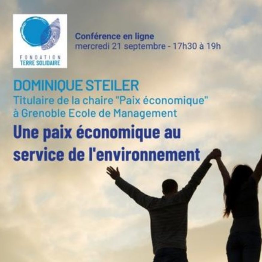Conférence en ligne « Une paix économique au service de l’environnement » / Mercredi 21 septembre de 17h30 à 19h